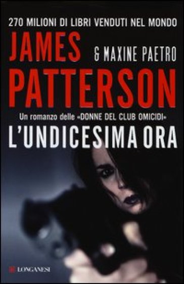 Patterson James; Paetro Maxine L' undicesima ora